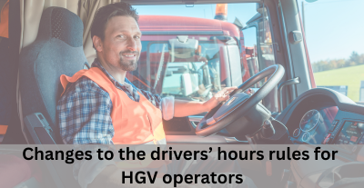 Changes to the drivers’ hours rules for HGV operators
